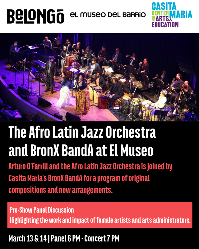 BronXBandA with Arturo O'Farrill | Casita Maria Center for Arts